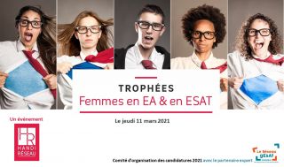 Comment candidater aux Trophées Femmes en EA & en ESAT ?