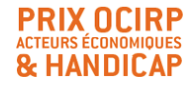 Lancement de la 6ème édition du Prix OCIRP Acteurs économiques & Handicap!